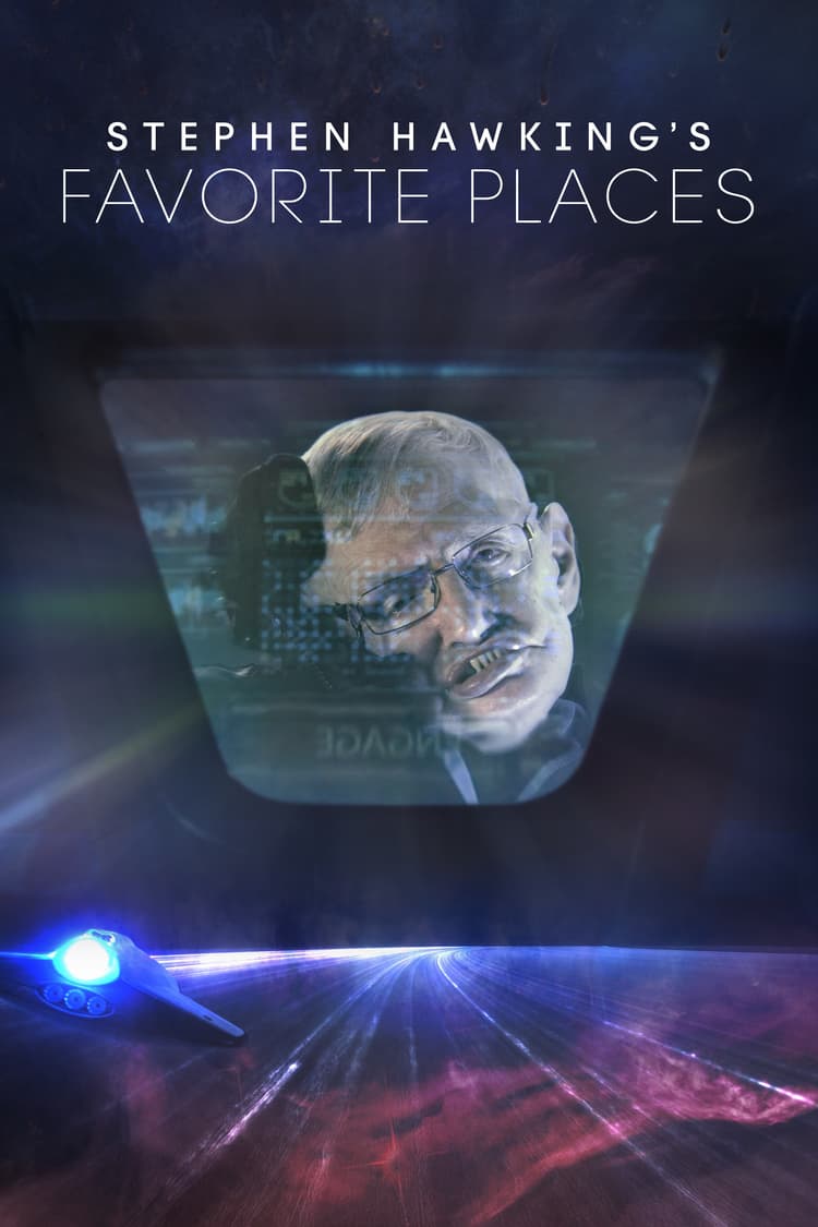 Stephen Hawking's Favorite Places²