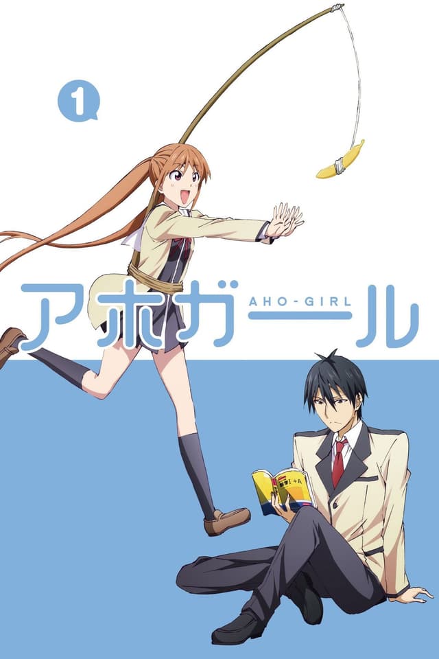 She's Here! Aho Girl!
